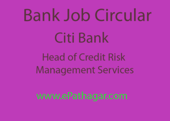 Bank Job-Citi Bank-Head Of Credit Risk Management Services, Treasury Operations And Securities Services Operations