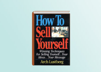 HOW TO SELL YOURSELF BY ARCH LUSTBERG PDF