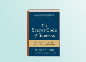 DOWNLOAD ENGLISH BOOK – THE SECRET CODE OF SUCCESS BY NOAH ST JOHN