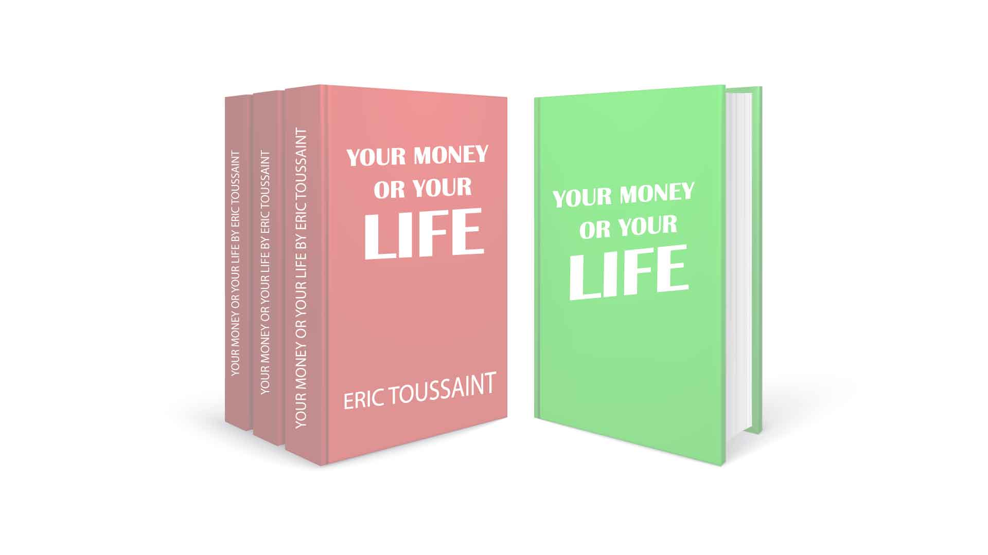 DOWNLOAD ENGLISH BOOK – YOUR MONEY OR YOUR LIFE BY ERIC TOUSSAINT