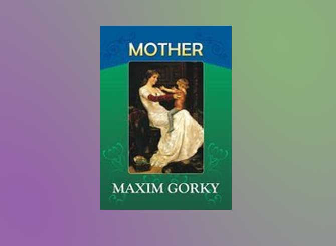 Download  Mother Free Pdf By Maxim Gorky