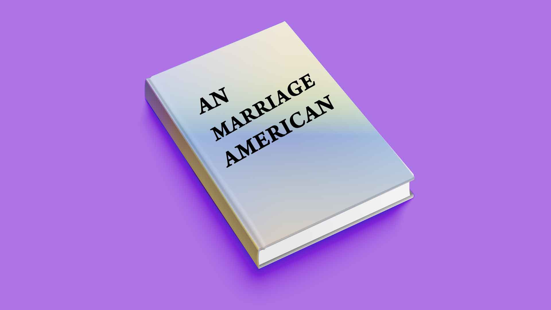 DOWNLOAD AN AMERICAN MARRIAGE BY TAYARI JONES PDF