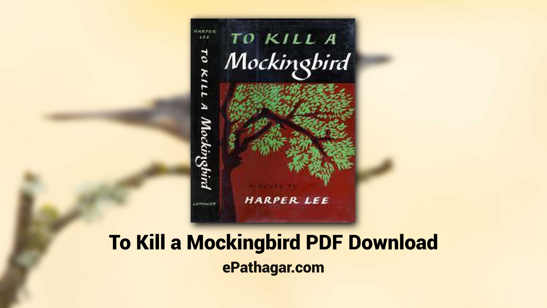To Kill a Mockingbird PDF Download By Harper Lee