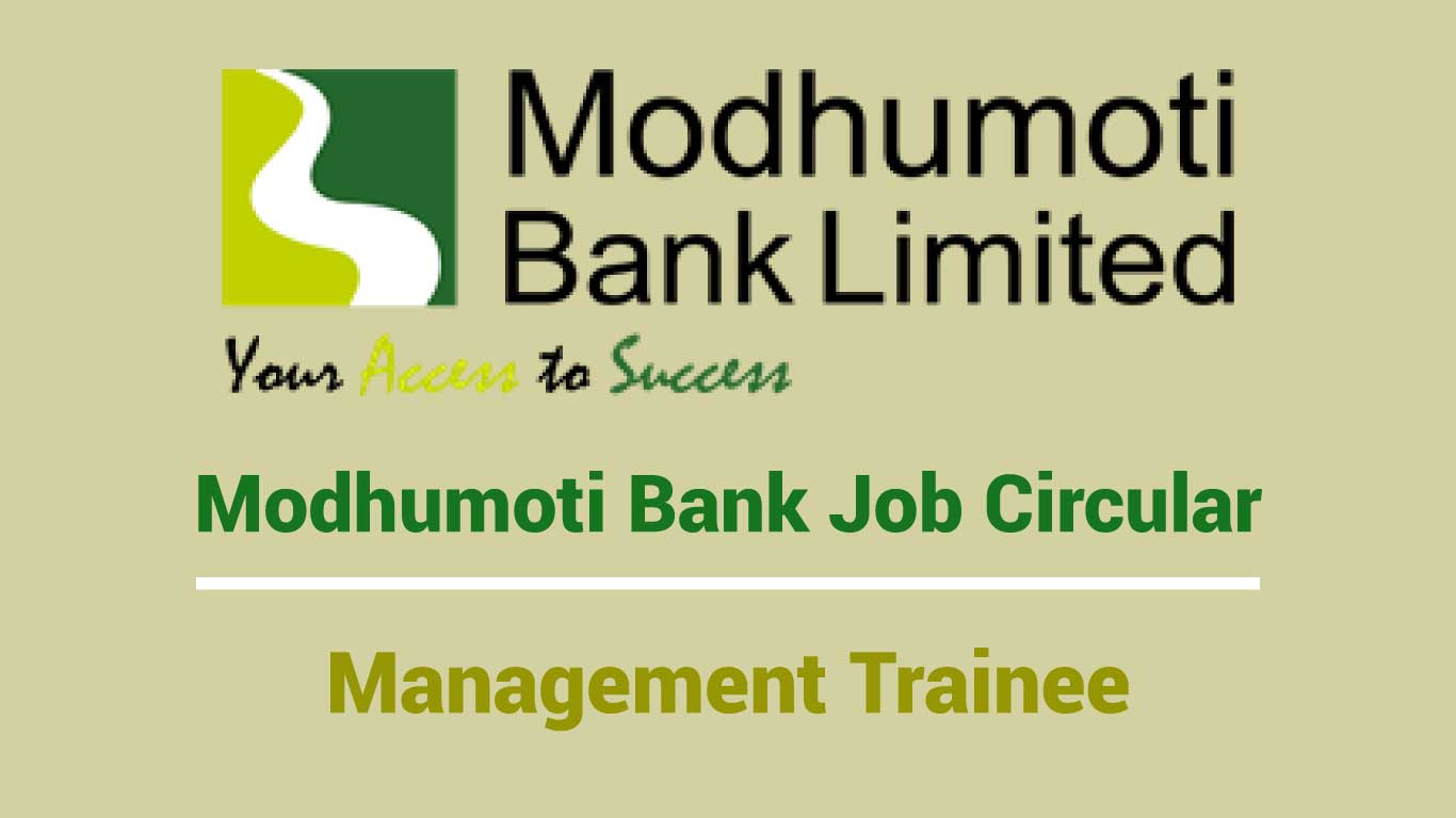 Modhumoti Bank Job Circular – Management Trainee
