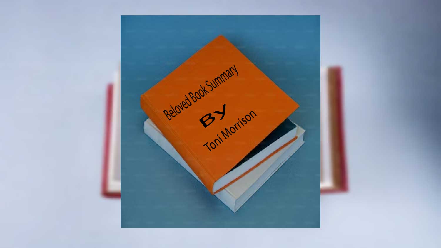 Beloved Book Summary Cover Image