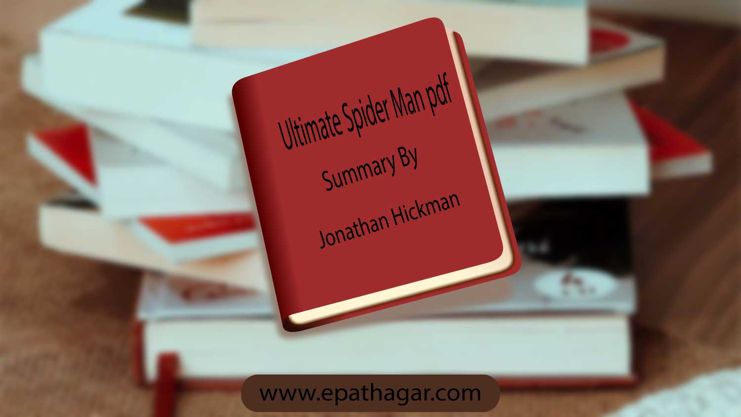 Ultimate Spider Man PDF Free Download