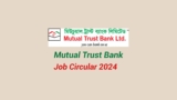 Mutual Trust Bank Job Circular 2024