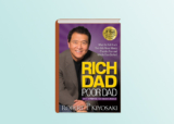 RICH DAD POOR DAD BY ROBART T.KIYOSAKI