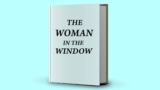 DOWNLOAD THE WOMAN IN THE WINDOW BY A.J.FINN PDF