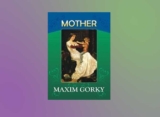 DOWNLOAD MOTHER BY MAXIM GORKY PDF